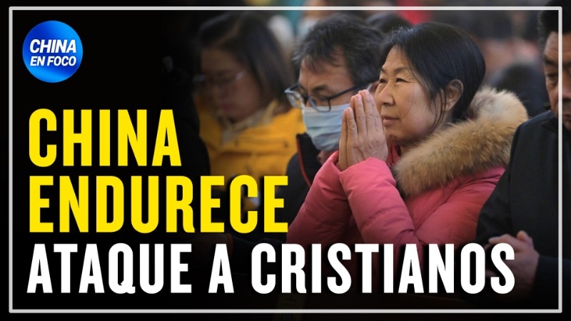 Imagen de Nueva ola de persecución a cristianos en China y en otros países
