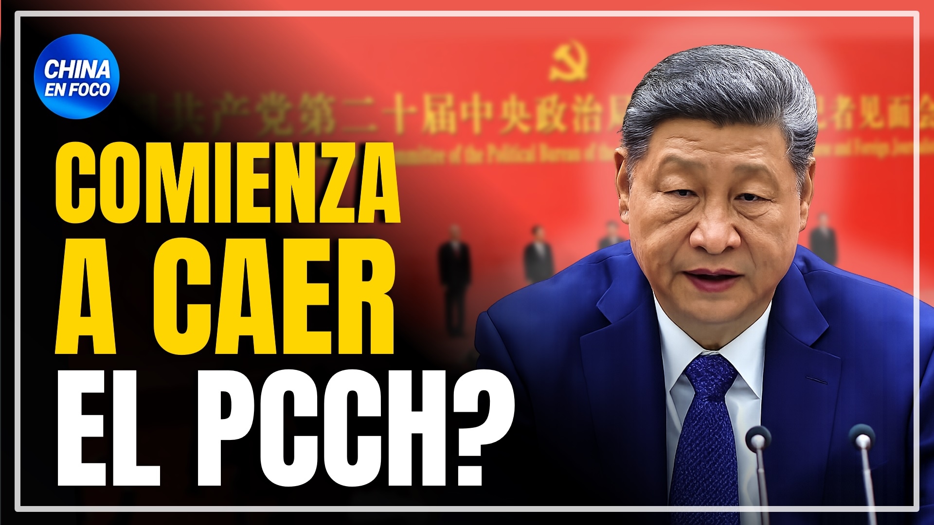 Imagen de Campaña nunca vista sacude toda la estructura de poder de China