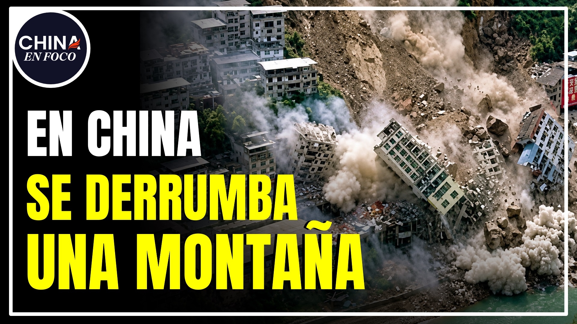 Imagen de Se derrumba una montaña en China: Se desconoce la cantidad de víctimas