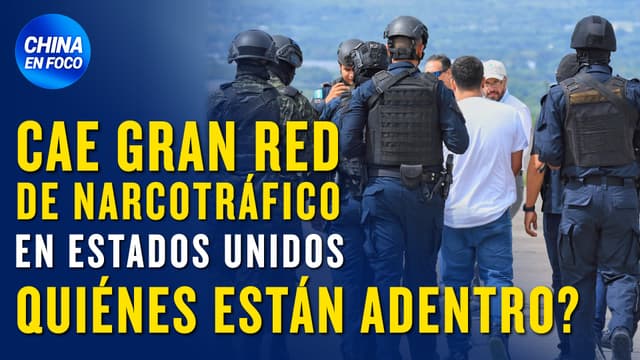 Cae una gran red de narcotráfico en Estados Unidos - ¿Quiénes están detrás?