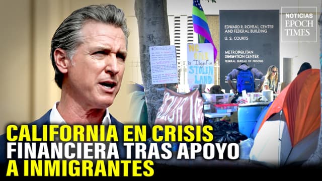California enfrenta crisis de déficit de 6200 millones tras apoyo a inmigrantes