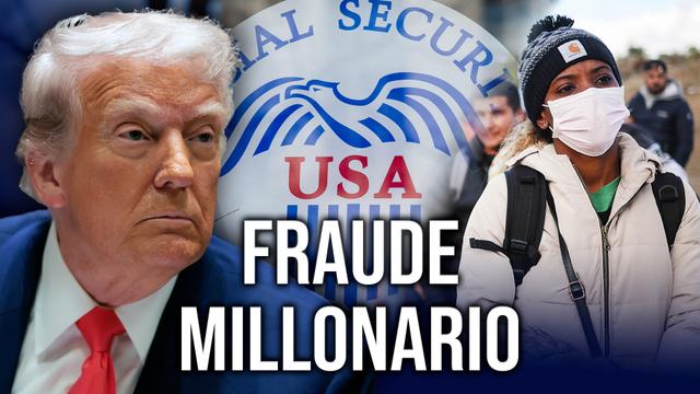 Trump frena fraude del Seguro Social y ofrece dinero para que ilegales se autodeporten