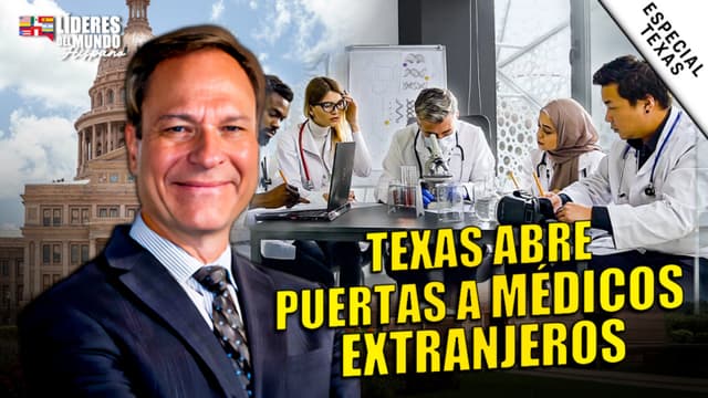 Reforma médica en Texas: menos trabas para médicos extranjeros calificados | Dr. Clifford Porter