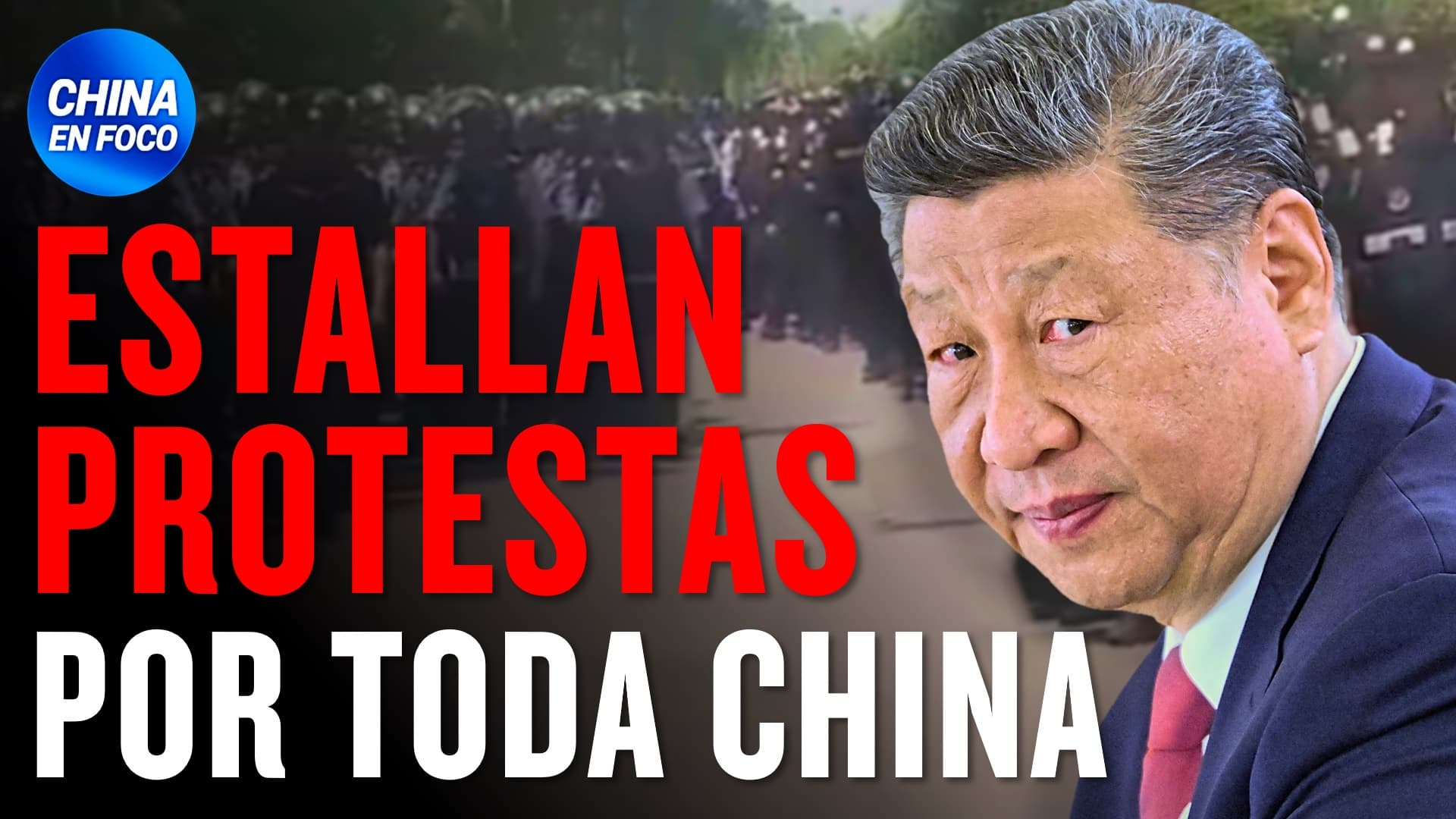 El pueblo chino se levanta contra el régimen: Protestas en todo el país