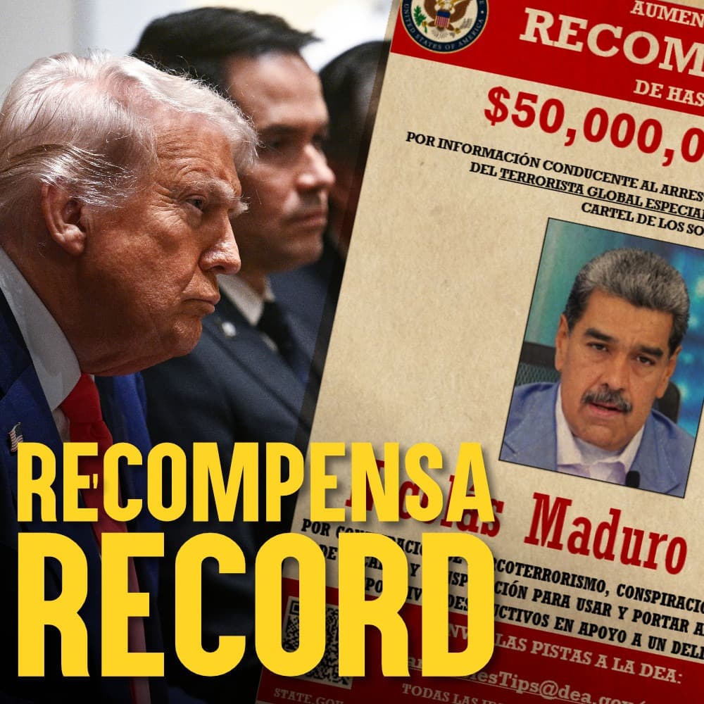 El reloj corre: EE. UU. ofrece ‘recompensa histórica’ por Maduro