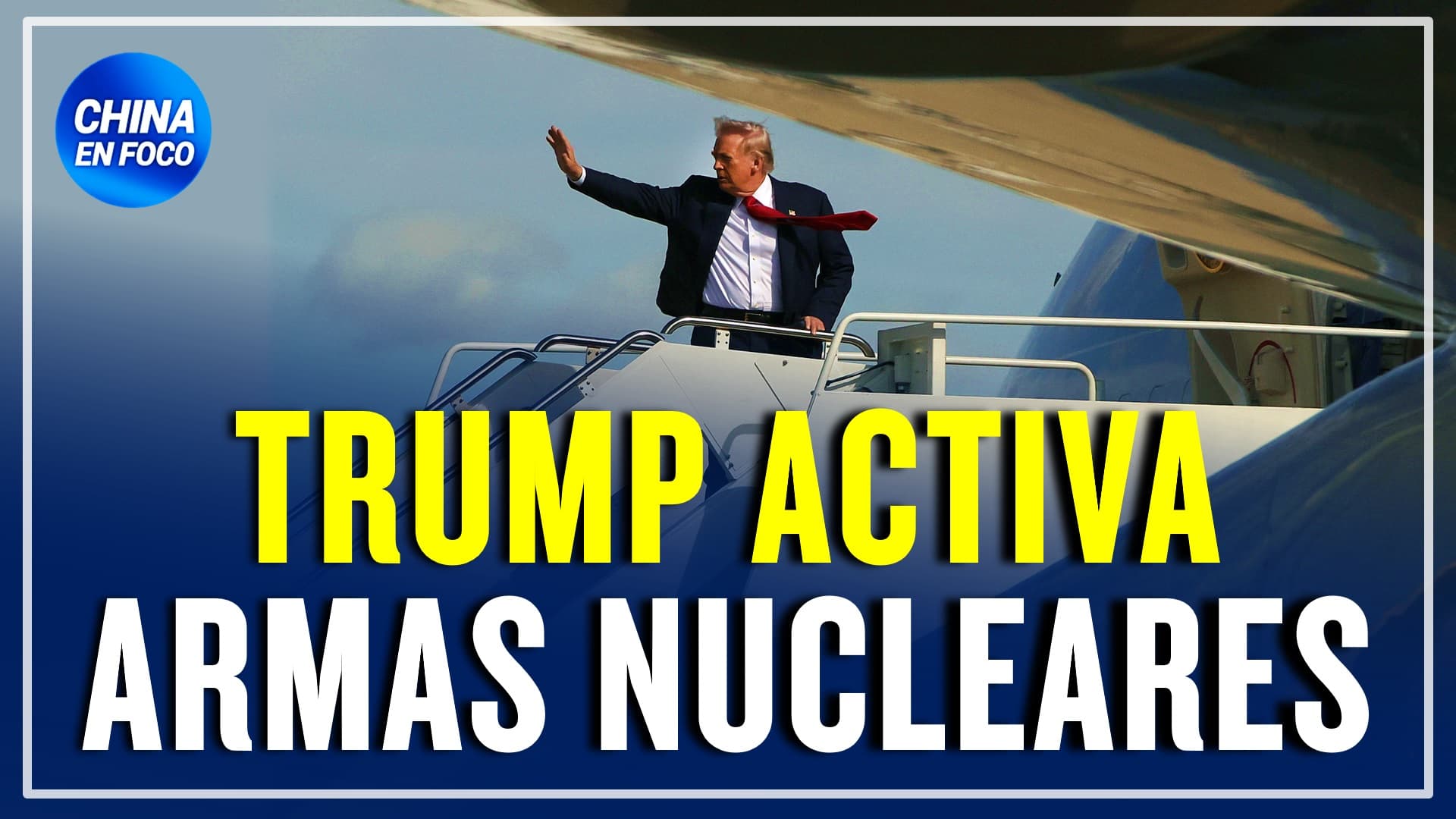 Trump reactiva armas nucleares: Fin de 30 años de silencio ¿Por qué?