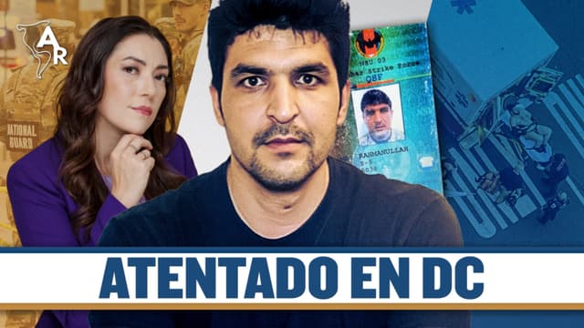 Atentado en Washington por ciudadano de Afganistán