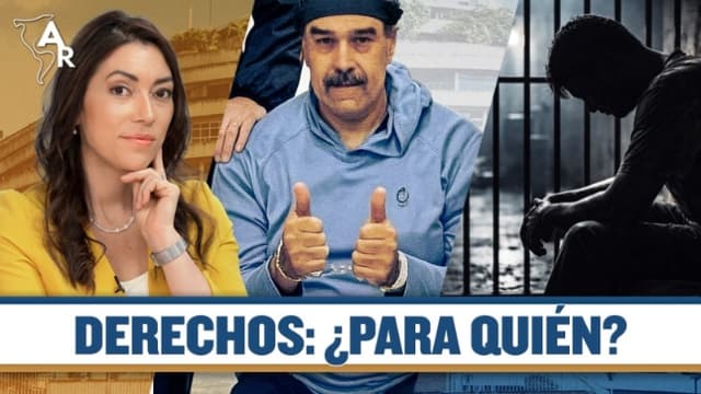 Maduro tiene derechos, sus víctimas no