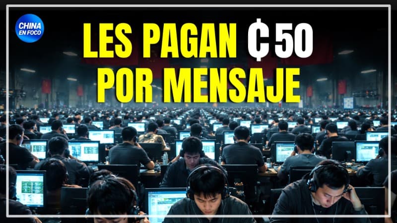 China les paga 50 centavos por mensaje: ¿Qué dicen?