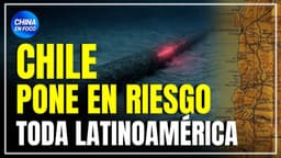 Hay denuncias: Cable entre Chile y China pone en riesgo a varios países
