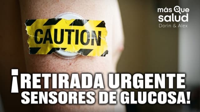 Alerta: Retirada de sensores de glucosa de Abbott designada de máxima gravedad