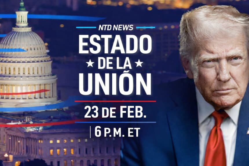 Estado de la Unión (NTD 2026).