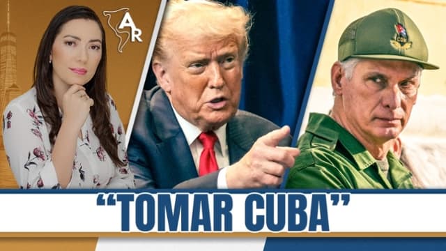 “Voy a tomar a Cuba”: Trump | ¿Qué está pasando?