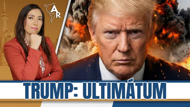 Amenazas y ultimátum de Trump en plena guerra