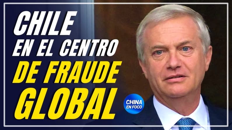 Mafia china utiliza a Chile para fraude transnacional multimillonario