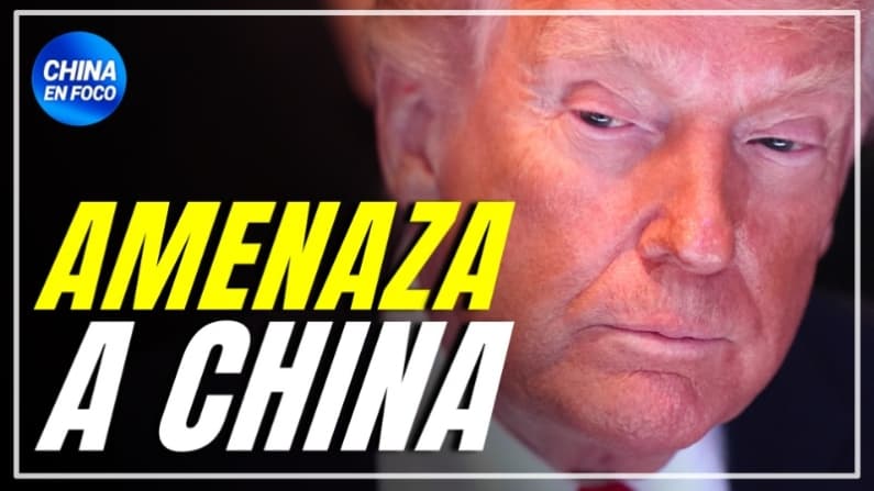 Trump amenaza a China tras enterarse de posible venta de armas a Irán