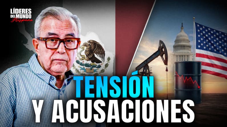 ALERTA EN LAS AMÉRICAS: Acusaciones en México, Tensión en el Congreso y el Factor Petróleo