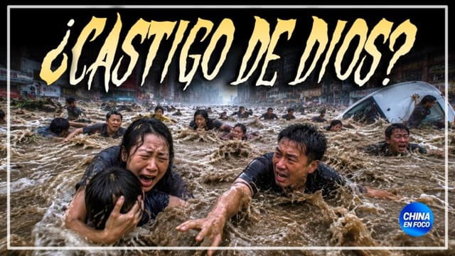 ¿Castigo de Dios?: Inundaciones apocalípticas en China, desaparecen regiones enteras