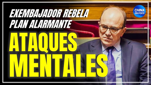 Imagen de Exembajador francés revela plan alarmante de China: “Quieren colonizar nuestras mentes”