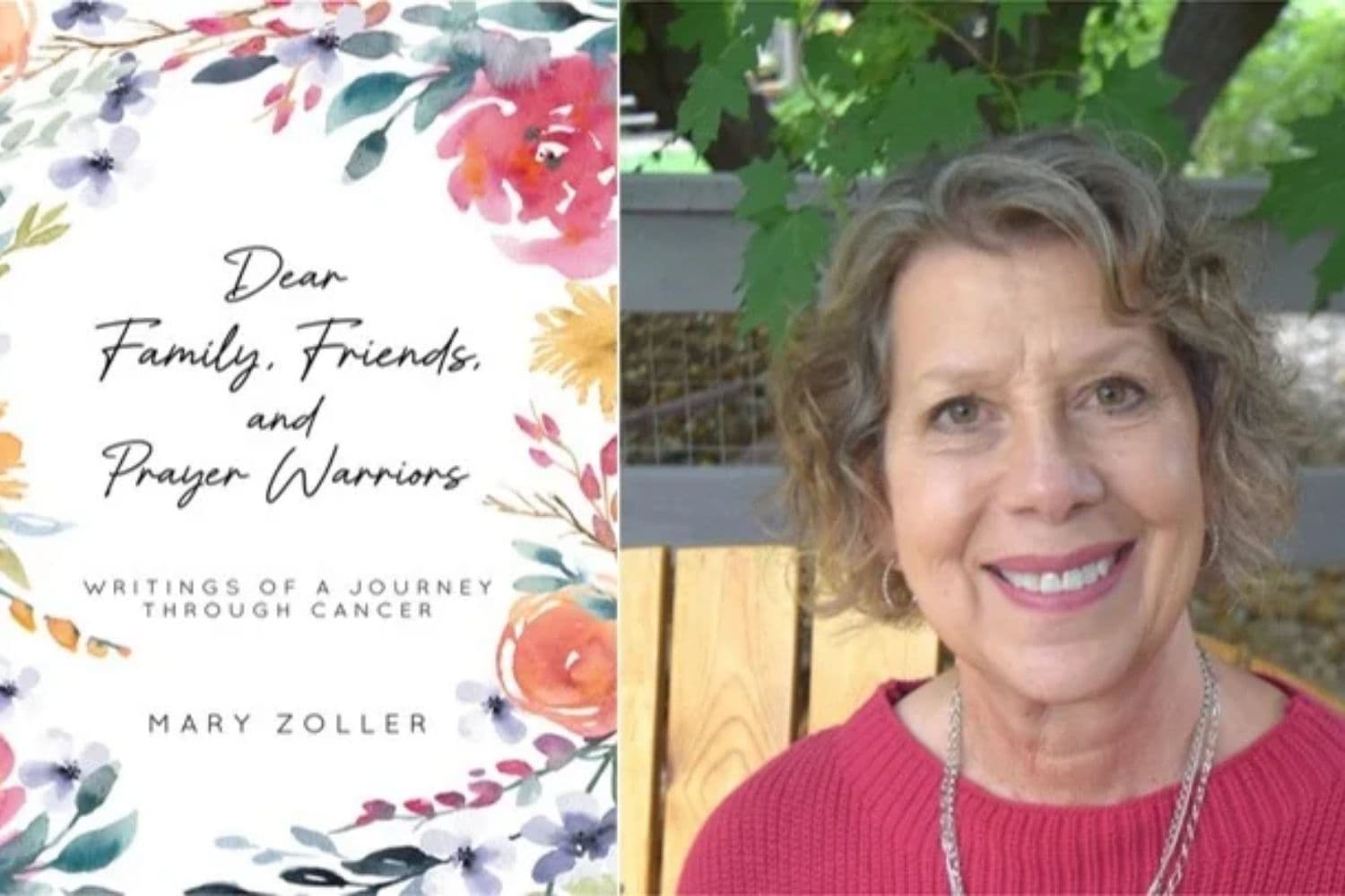 "Queridos familiares, amigos y guerreros de la oración: Escritos de un viaje a través del cáncer" por Mary Zoller. (Cortesía Mary Zoller).
