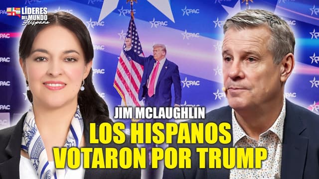 Jim McLaughlin explica por qué los latinos votaron por Trump