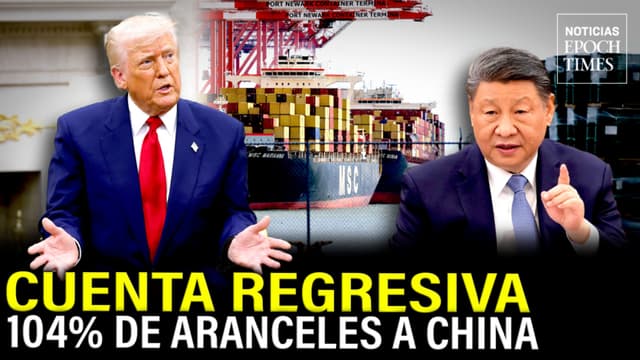 Casa Blanca confirma que aranceles del 104 % sobre China entrarán en vigor el 9 de abril | NET