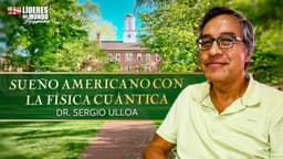 Latino logró el sueño americano con la física cuántica | Sergio Ulloa