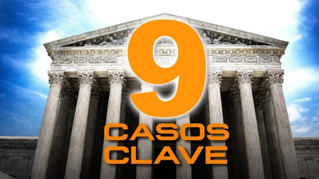 9 casos del Supremo que cambiarán EE. UU. para siempre: Libertad, Derechos y Elecciones