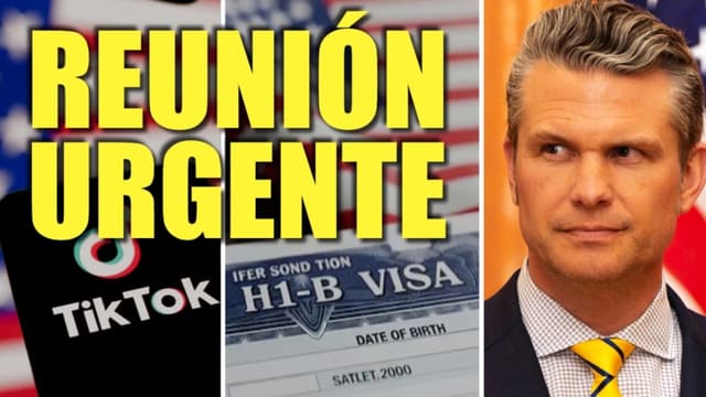 Reunión de mandos estadounidenses del mundo | Cambios en visas H-1B | TikTok USA ya es una realidad