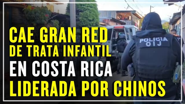 Impactante: Cae red china de explotación infantil en Costa Rica