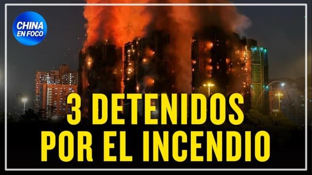 Arrestos por el peor incendio en Hong Kong: 3 detenidos por negligencia