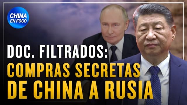 Documentos filtrados revelan compras secretas de China a Rusia para la guerra