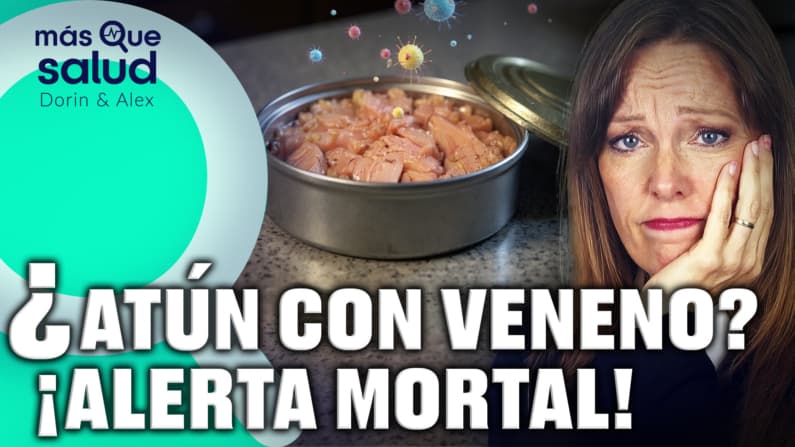Cuidado con este atún enlatado: La toxina mortal que no se puede oler ni saborear