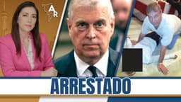 Ex-Príncipe Andrew Arrestado: Cargos en Investigación Relacionada con Epstein