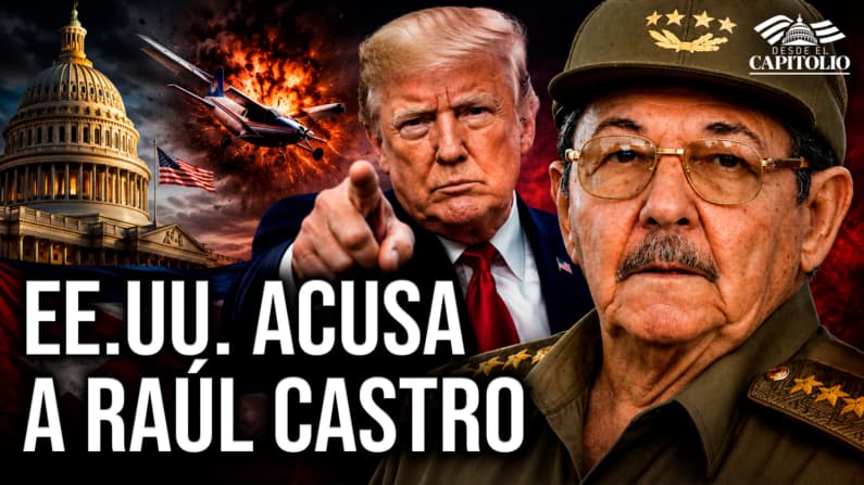 EE. UU. acusa a Raúl Castro por asesinato y aumenta la presión contra el régimen cubano