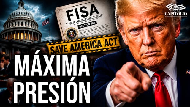 Imagen de Todo o nada: Trump pone a Washington contra las cuerdas con la FISA