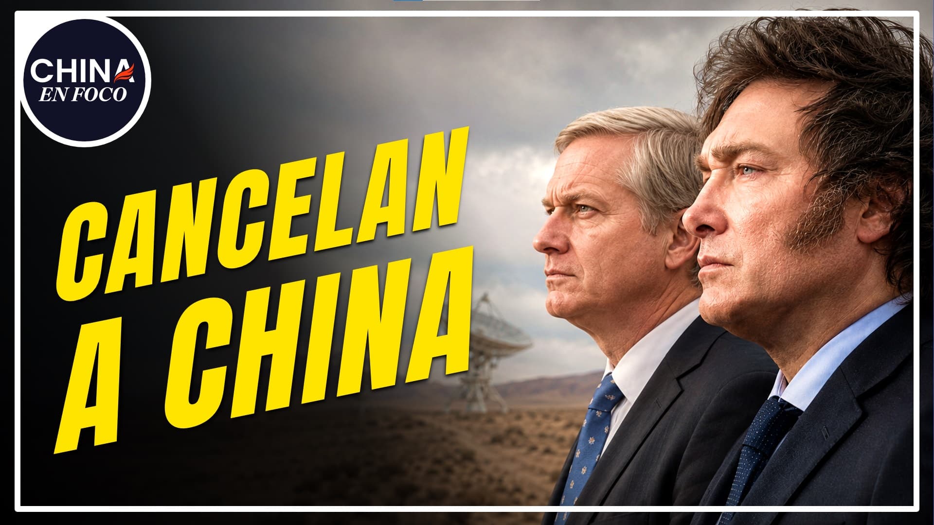 Argentina y Chile cancelan a China y algo más: ¿Qué está pasando en Latinoamérica?