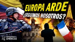 Francia arde y Colombia endurece las reglas de la protesta: ¿hasta dónde llega una manifestación?