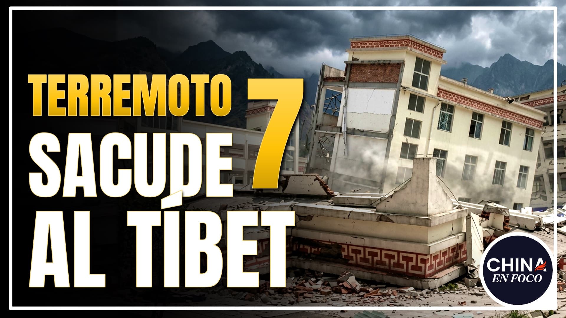 Terremoto devastador en el Tíbet: muertos, destrucción y cientos de réplicas
